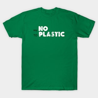 say no to plastic earth day 2024 T-Shirt